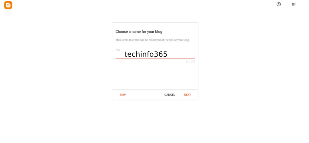How To Create A Blog techinfo365.in