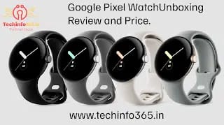 Google Pixel Watch 2 Unboxing, Review,Setup, Price in india